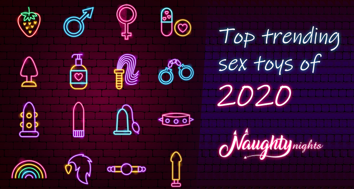 Top Trending Sex Toys Of 2020